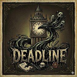 DEADLINE Game